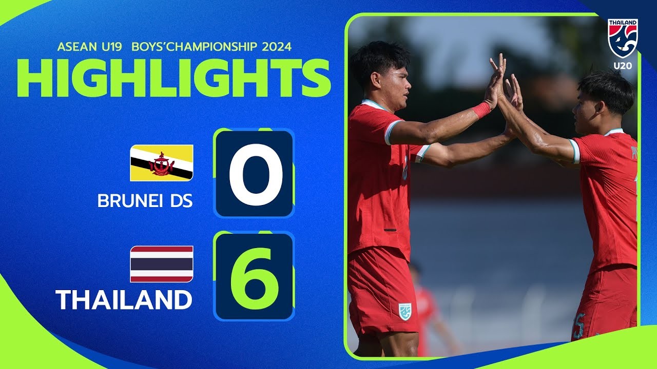 #ไฮไลท์ฟุตบอล [ บรูไน(U19) 0 - 6 ไทย(U19) ] ชิงแชมป์อาเซียนรุ่นอายุไม่เกิน 19 ปี 2024/23.7.67