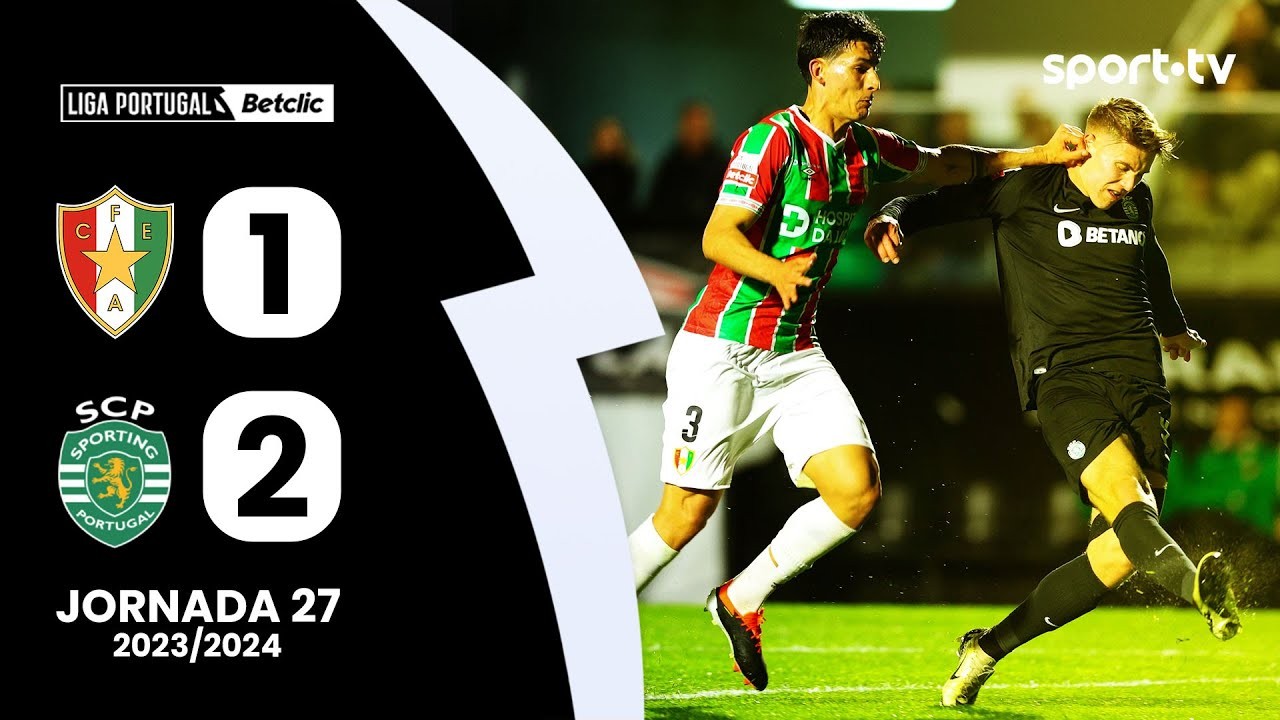 #ไฮไลท์ฟุตบอล [ อมาดอร่า 1 - 2 สปอร์ติ้ง ลิสบอน ] ลีกา ซาเกรส โปรตุเกส 2024/30.3.67